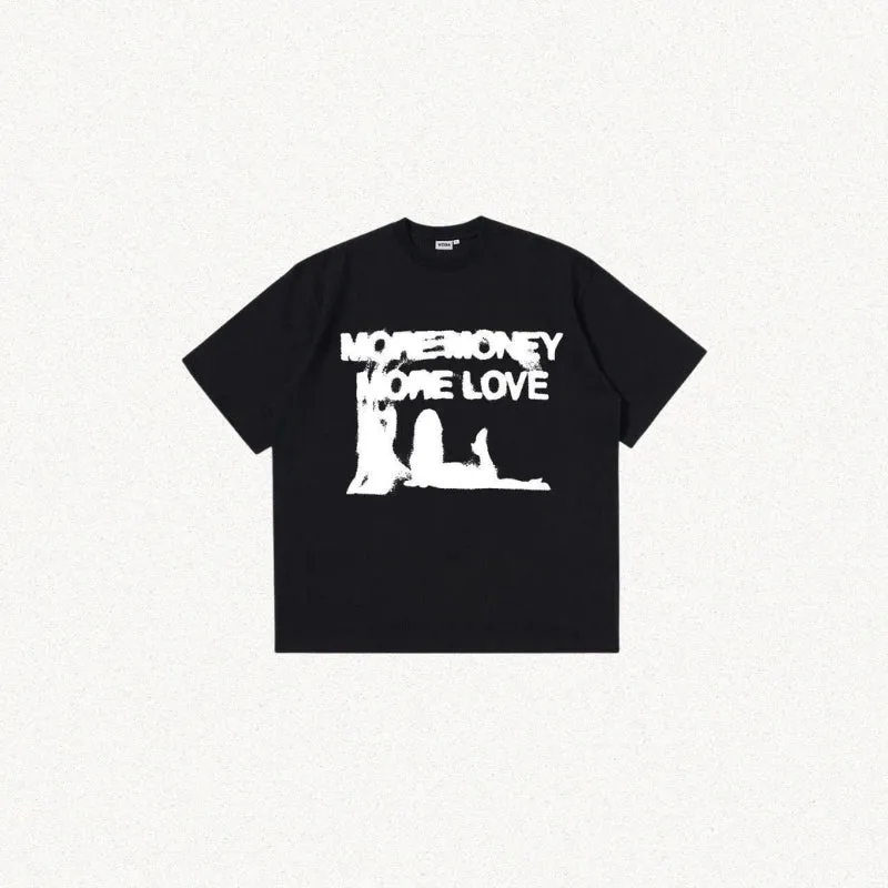 More Money More Love Tee