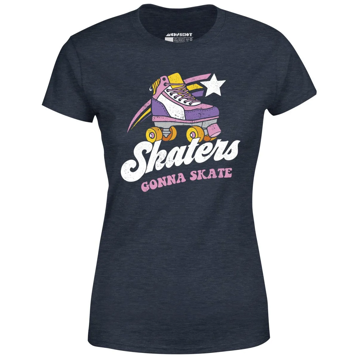 Skaters Gonna Skate - Women's T-Shirt