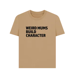 Weird Mums Women's T-shirt