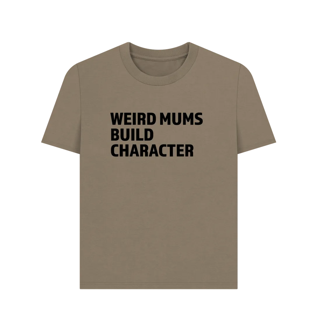 Weird Mums Women's T-shirt